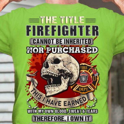 The Title Firefighter cannot be Inherited Nor Purchased